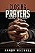 Closing Prayers: Facing the...