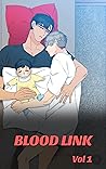 Blood Link_Vol 1....