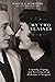 My Two Elaines Learning, Coping, and Surviving as an Alzheimer’s Caregiver by Martin J. Schreiber