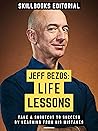 Jeff Bezos: Life Lessons Take A Shortcut To Success By Learning From His Mistakes
