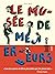 Le musée de mes erreurs - L'intégrale de la fête du prout