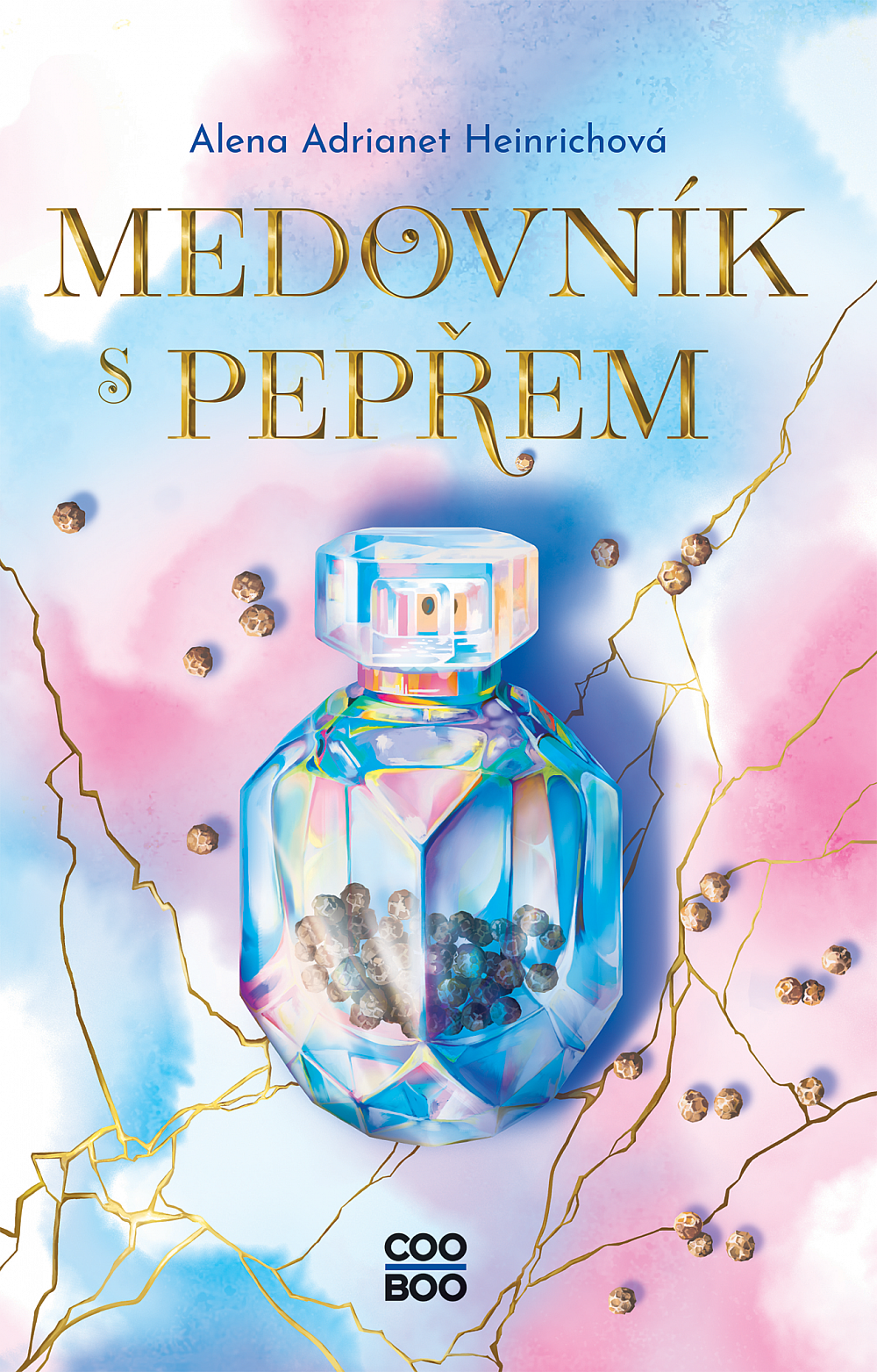 Medovník s pepřem (Hardcover)
