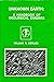 Unknown Earth: A Handbook o...