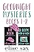 Goodnight Mysteries Books 1...