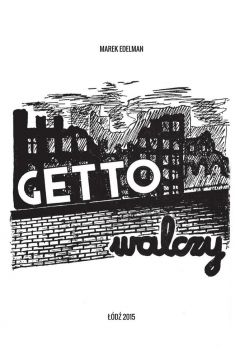 Getto walczy