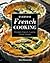 Everyday French Cooking by Wini Moranville Everyday French Cooking by Wini Moranville