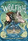 Wolfish by Christiane M. Andrews
