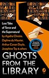 Ghosts From the Library by Tony Medawar