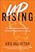 Uprising: The Epic Battle for the Most Fatherless Generation in History
