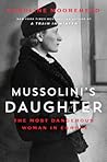 Mussolini's Daugh...