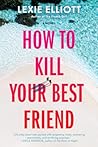 How to Kill Your ...