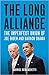 The Long Alliance by Gabriel Debenedetti
