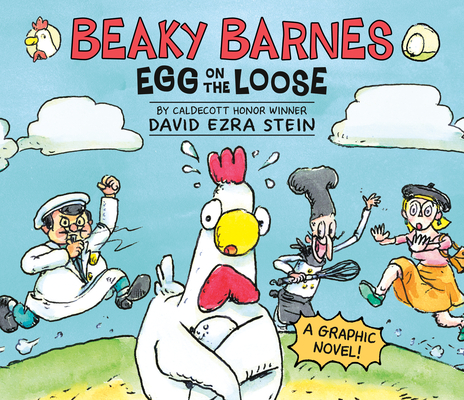 Beaky Barnes: Egg on the Loose (Hardcover)