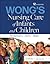 Wong's Nursing Care of Infa...