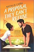 A Proposal They Can't Refuse (Vega Family Love Stories, #1)