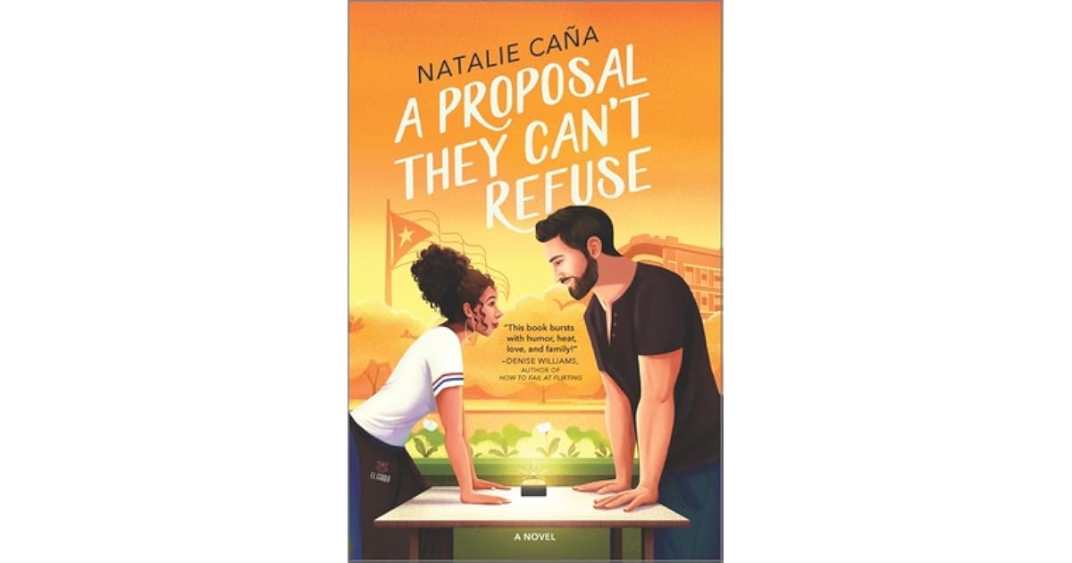 A Proposal They Can't Refuse by Natalie Caña