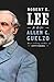 Robert E. Lee by Allen C. Guelzo