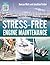 Stress-Free Engine Maintenance by Duncan Wells
