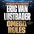 Omega Rules: An Evan Ryder Novel