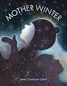 Mother Winter by James Christopher Carroll