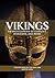 Vikings: An Encyclopedia of Conflict, Invasions, and Raids