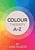Colour Therapy A-Z by June McLeod