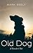 Old Dog: A Traveler's Tale