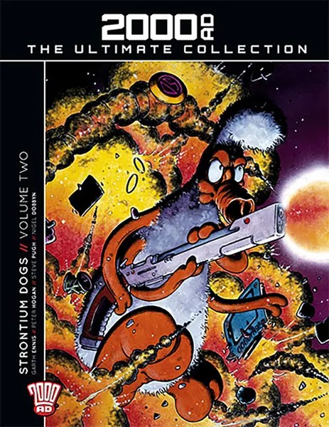 Strontium Dogs Volume Two (2000AD Ultimate Collection #118)