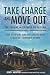 Take Charge and Move Out: T...