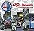Alfa Romeo – Cars in Motorsport since 1945: Celebrating Alfa Romeo's extraordinary sporting legacy