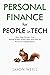 Personal Finance for People in Tech: How High Earners Can Spend Wisely, Invest Well, and Plan for Financial Independence