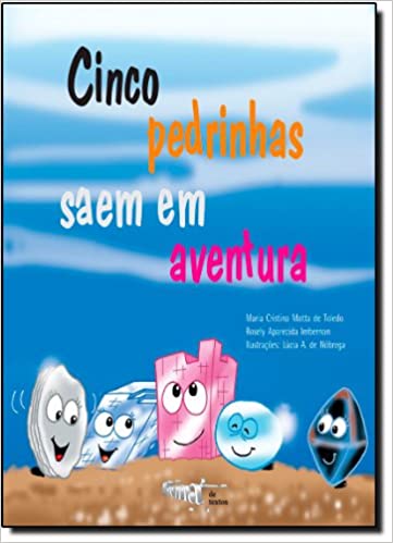 Cinco pedrinhas saem em aventura (Paperback)