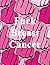 Fuck Breast Cancer: Inappropriate funny self-affirming adult coloring book