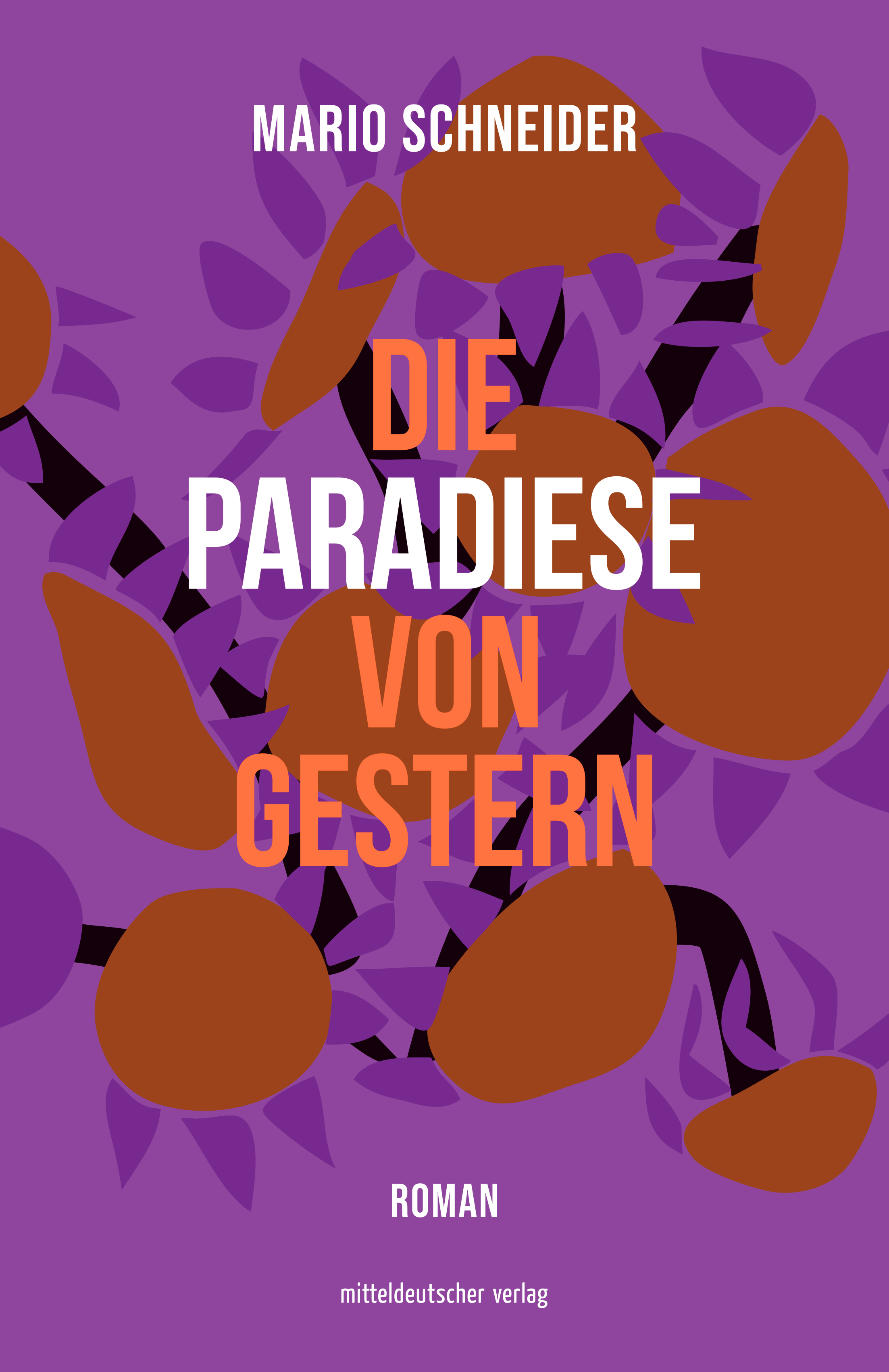 Die Paradiese von Gestern (Hardcover)