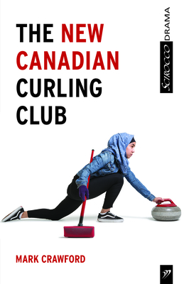 The New Canadian Curling Club (Paperback)