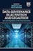 Data Governance in AI, FinTech and LegalTech: Law and Regulation in the Financial Sector