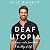 Deaf Utopia: A Memoir--And a Love Letter to a Way of Life