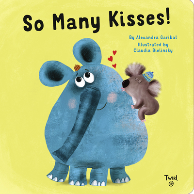 So Many Kisses! (Board Book)