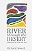 River through the desert, a...