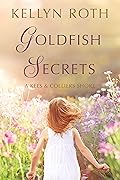 Goldfish Secrets