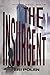 The Insurgent (The Colony #2)