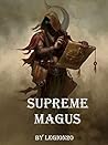 Supreme Magus: Volume 10