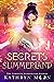 Secrets of Summerland: The Complete Summerland Stories