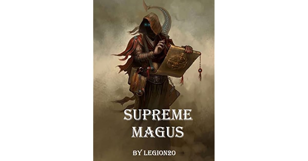 Supreme Magus Volume 11 by Legion20