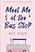 Meet Me at the Bus Stop (Arrowsmith High #1)