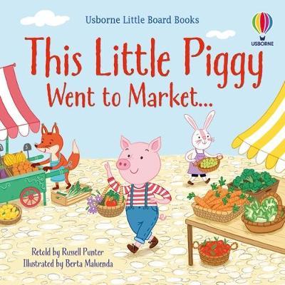 This Little Piggy Went to Market... (Usborne Little Board Books)
