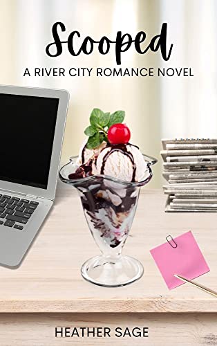 Scooped (River City Romance, #2)