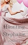 Haunting Stephanie