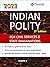 INDIAN POLITY: FOR CIVIL SE...