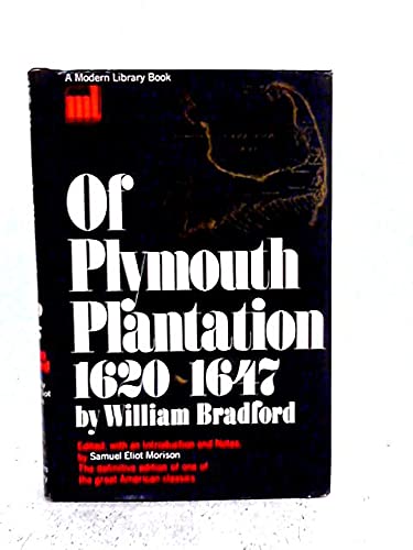 Of Plymouth Plantation, 1620-1647